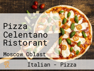 Pizza Celentano Ristorant