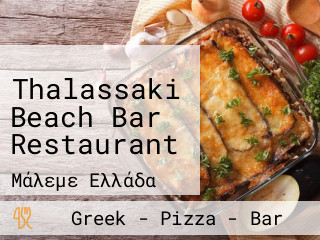 Thalassaki Beach Bar Restaurant