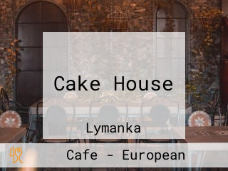 Cake House