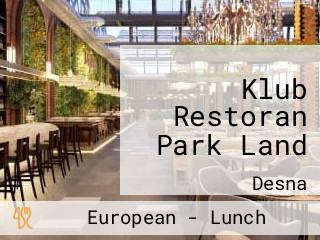 Klub Restoran Park Land