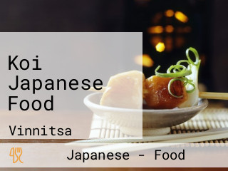 Koi Japanese Food