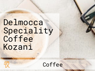 Delmocca Speciality Coffee Kozani