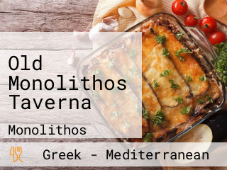 Old Monolithos Taverna