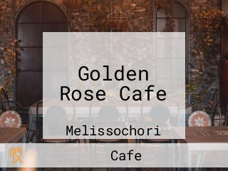 Golden Rose Cafe