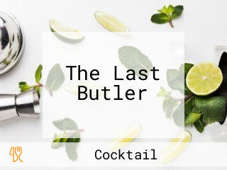The Last Butler