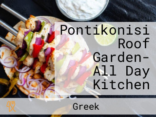 Pontikonisi Roof Garden- All Day Kitchen