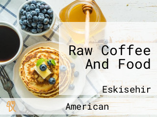 Raw Coffee And Food