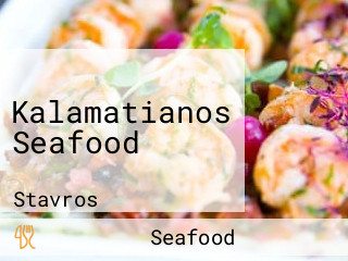 Kalamatianos Seafood