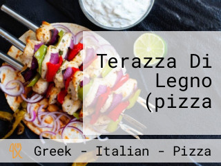 Terazza Di Legno (pizza