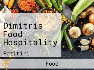 Dimitris Food Hospitality
