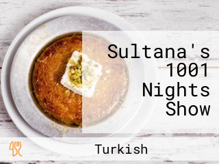 Sultana's 1001 Nights Show