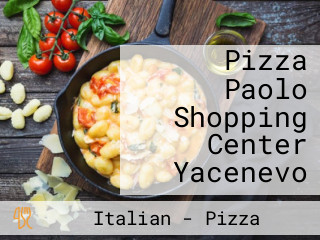 Pizza Paolo Shopping Center Yacenevo