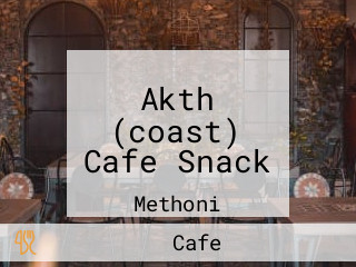 Akth (coast) Cafe Snack