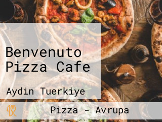Benvenuto Pizza Cafe