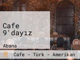 Cafe 9'dayız