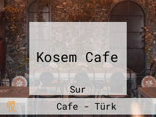 Kosem Cafe