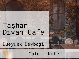 Taşhan Divan Cafe
