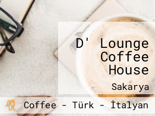 D' Lounge Coffee House