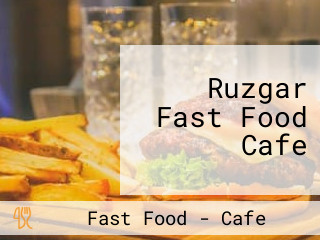 Ruzgar Fast Food Cafe