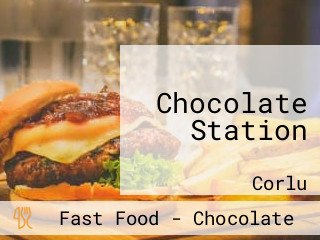 Chocolate Station