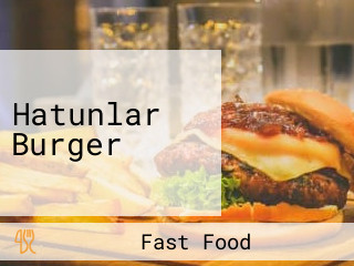 Hatunlar Burger