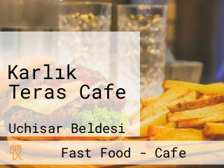 Karlık Teras Cafe