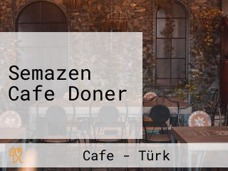 Semazen Cafe Doner