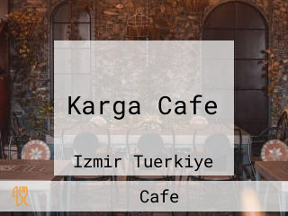 Karga Cafe