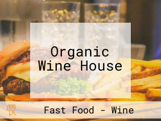 Organic Wine House