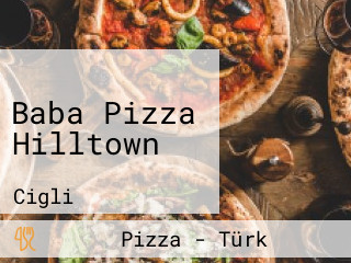 Baba Pizza Hilltown