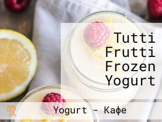 Tutti Frutti Frozen Yogurt