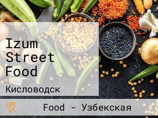 Izum Street Food