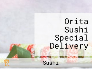 Orita Sushi Special Delivery