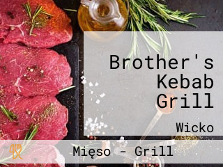 Brother's Kebab Grill