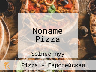 Noname Pizza