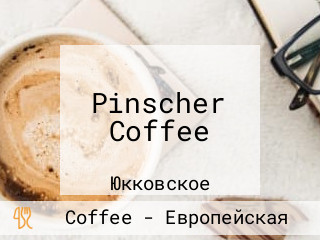 Pinscher Coffee