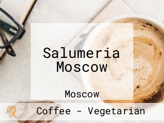Salumeria Moscow