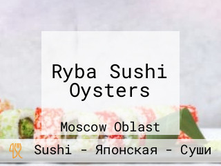 Ryba Sushi Oysters