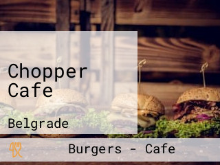 Chopper Cafe