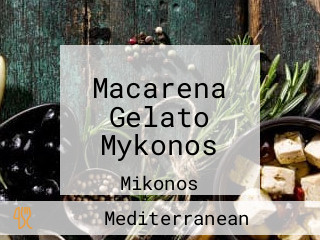 Macarena Gelato Mykonos
