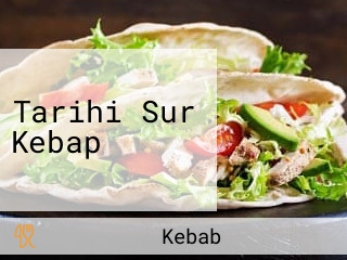 Tarihi Sur Kebap