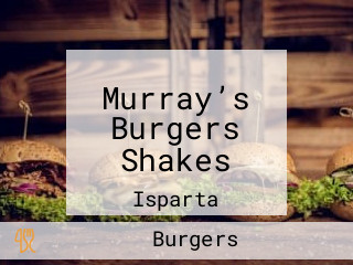 Murray’s Burgers Shakes