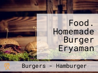 Food. Homemade Burger Eryaman