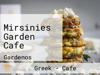 Mirsinies Garden Cafe