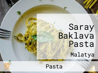 Saray Baklava Pasta
