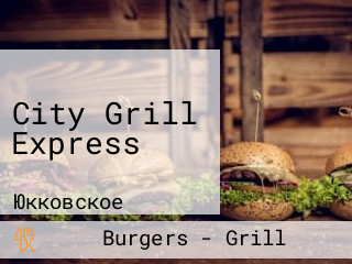 City Grill Express