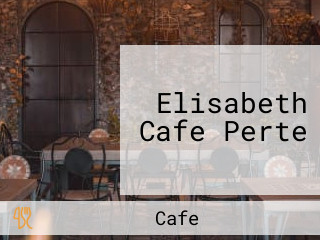 Elisabeth Cafe Perte