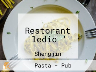 Restorant 'ledio '