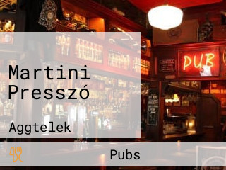 Martini Presszó