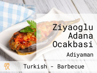 Ziyaoglu Adana Ocakbasi